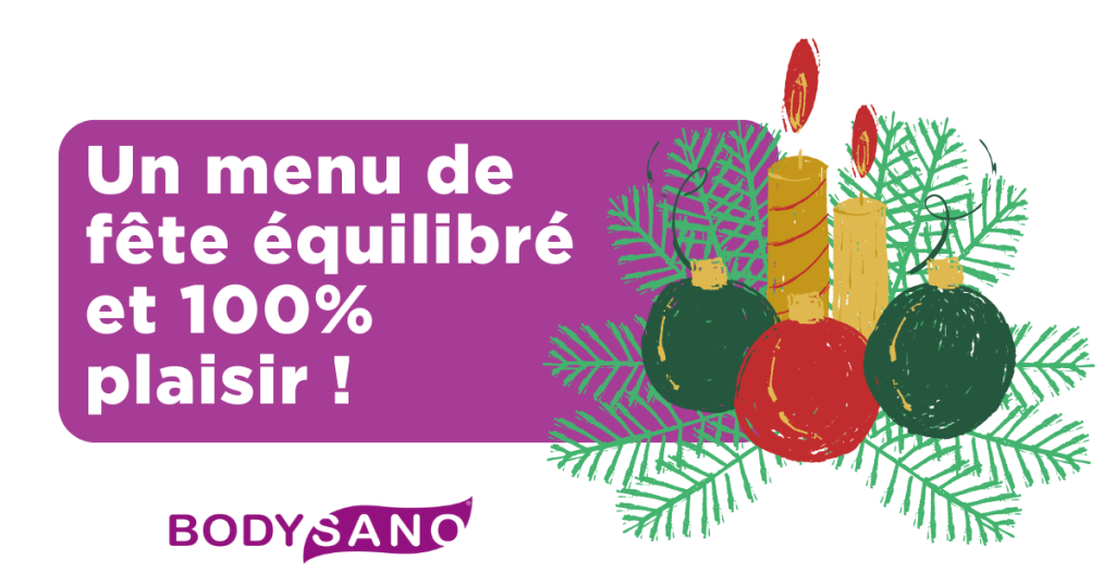 Un menu de fête équilibré et 100% plaisir !